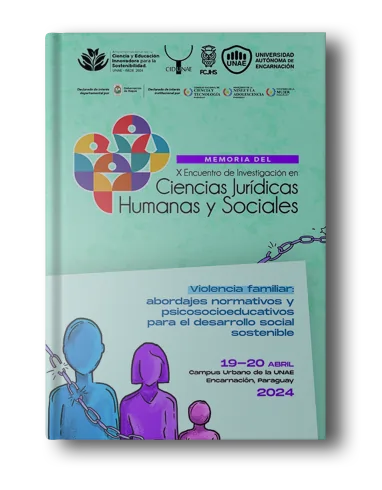 Memoria Digital del X Encuentro de Investigación en Ciencias Jurídicas, Humanas y Sociales - 2024