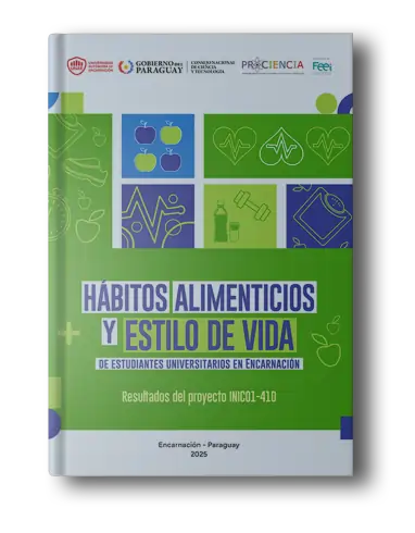 Hábitos alimenticios y estilo de vida de estudiantes universitarios en Encarnación (Resultados del proyecto INIC01-410)