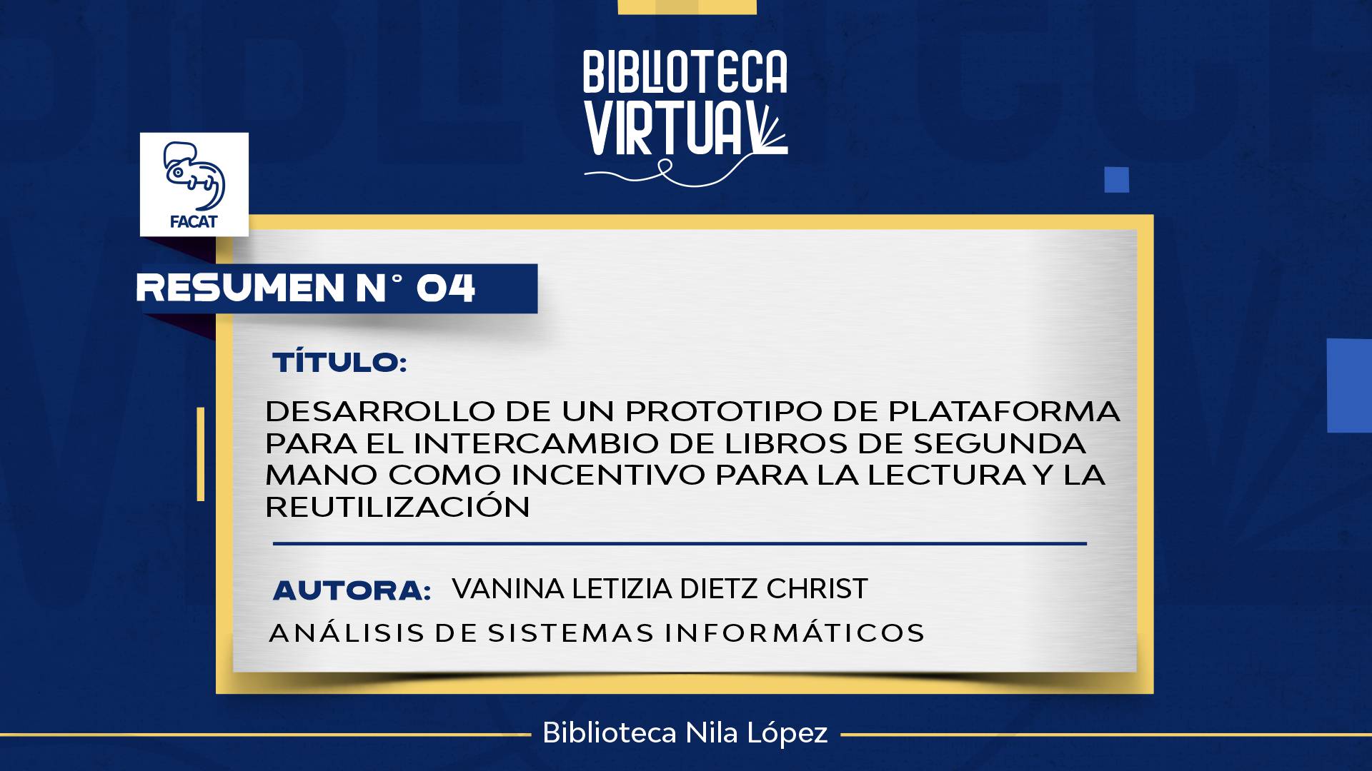 N° 4. DESARROLLO DE UN PROTOTIPO DE PLATAFORMA PARA EL INTERCAMBIO DE LIBROS DE SEGUNDA MANO COMO INCENTIVO PARA LA LECTURA Y LA REUTILIZACIÓN