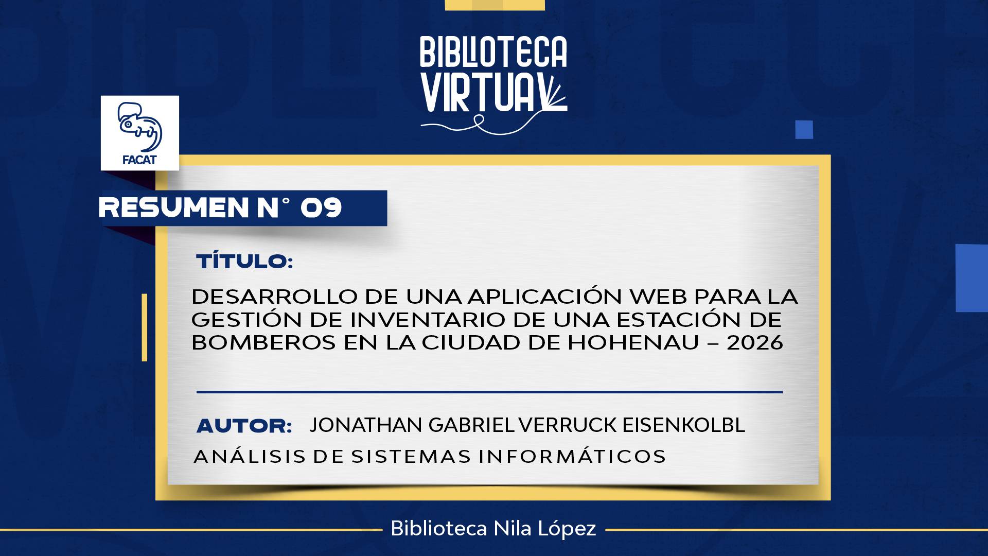 N° 9. DESARROLLO DE UNA APLICACIÓN WEB PARA LA GESTIÓN DE INVENTARIO DE UNA ESTACIÓN DE BOMBEROS EN LA CIUDAD DE HOHENAU – 2026