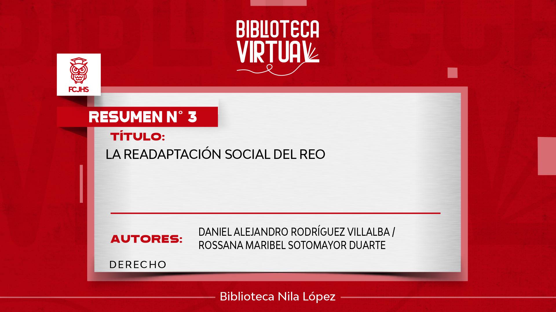 N° 3. LA READAPTACIÓN SOCIAL DEL REO	