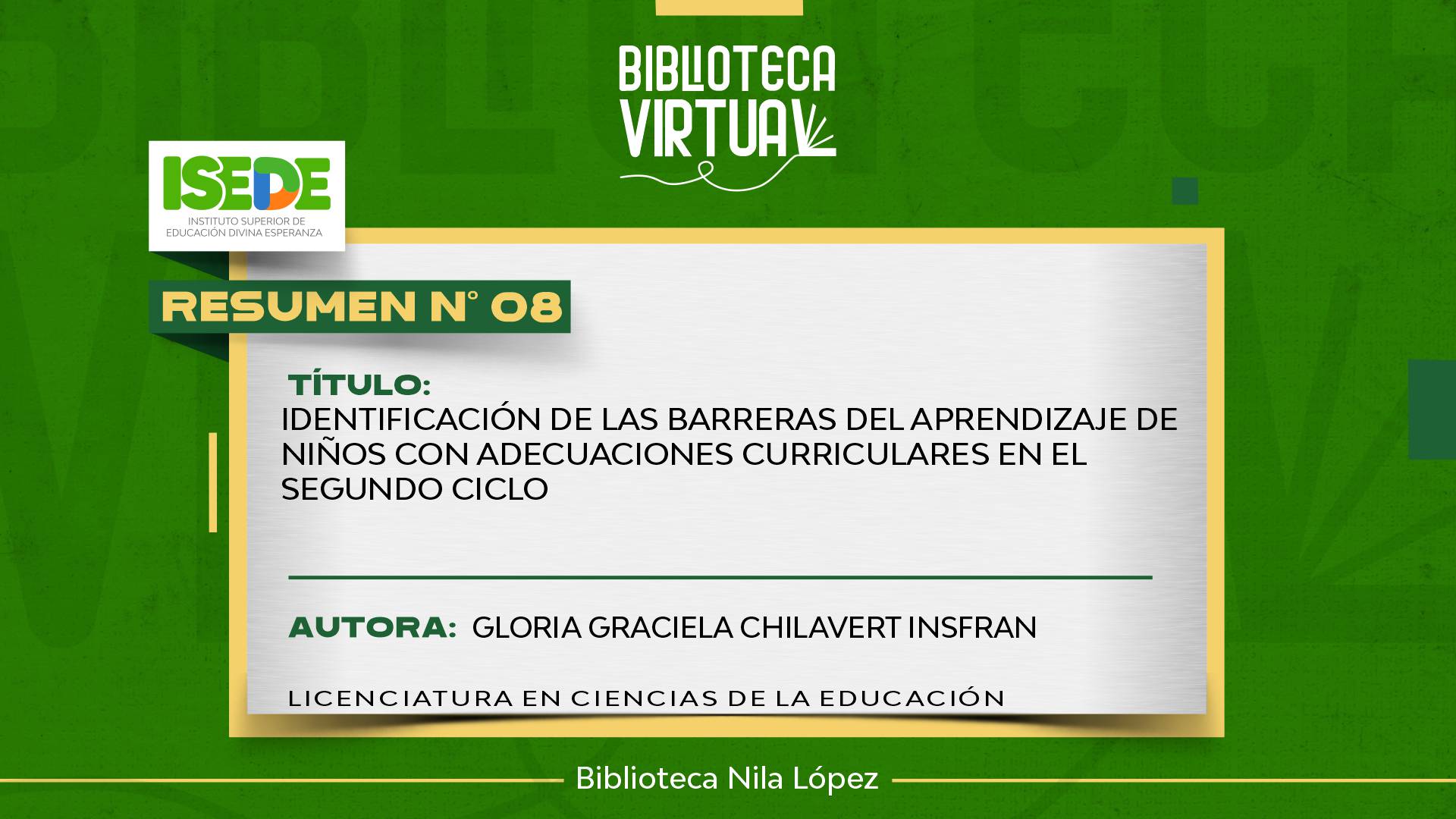 N° 8. IDENTIFICACIÓN DE LAS BARRERAS DEL APRENDIZAJE DE NIÑOS CON ADECUACIONES CURRICULARES EN EL SEGUNDO CICLO