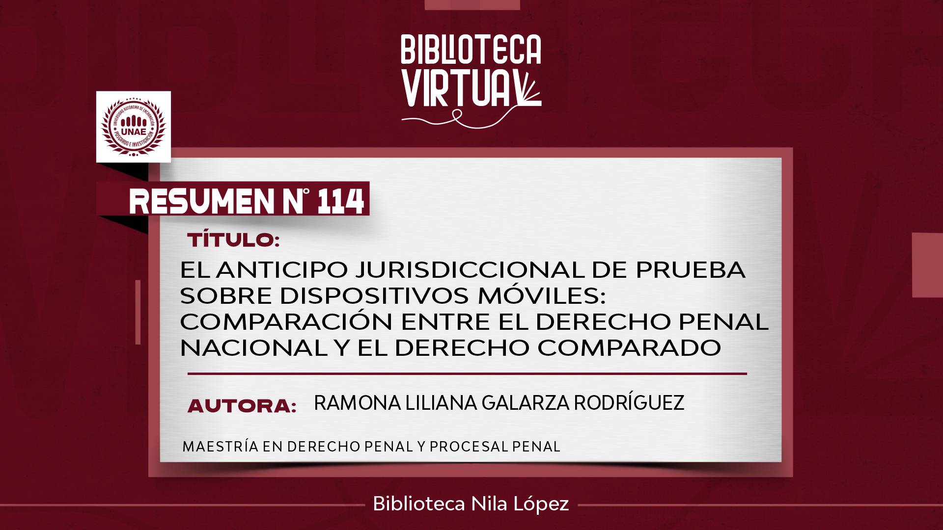 N° 114. EL ANTICIPO JURISDICCIONAL DE PRUEBA SOBRE DISPOSITIVOS MÓVILES: COMPARACIÓN ENTRE EL DERECHO PENAL NACIONAL Y EL DERECHO COMPARADO