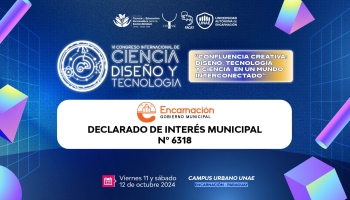 VI Congreso Internacional de Ciencia, Diseño y Tecnología es declarado de interés municipal por la Municipalidad de Encarnación