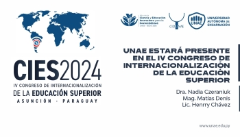 UNAE estará presente en el IV Congreso de Internacionalización de la Educación Superior 