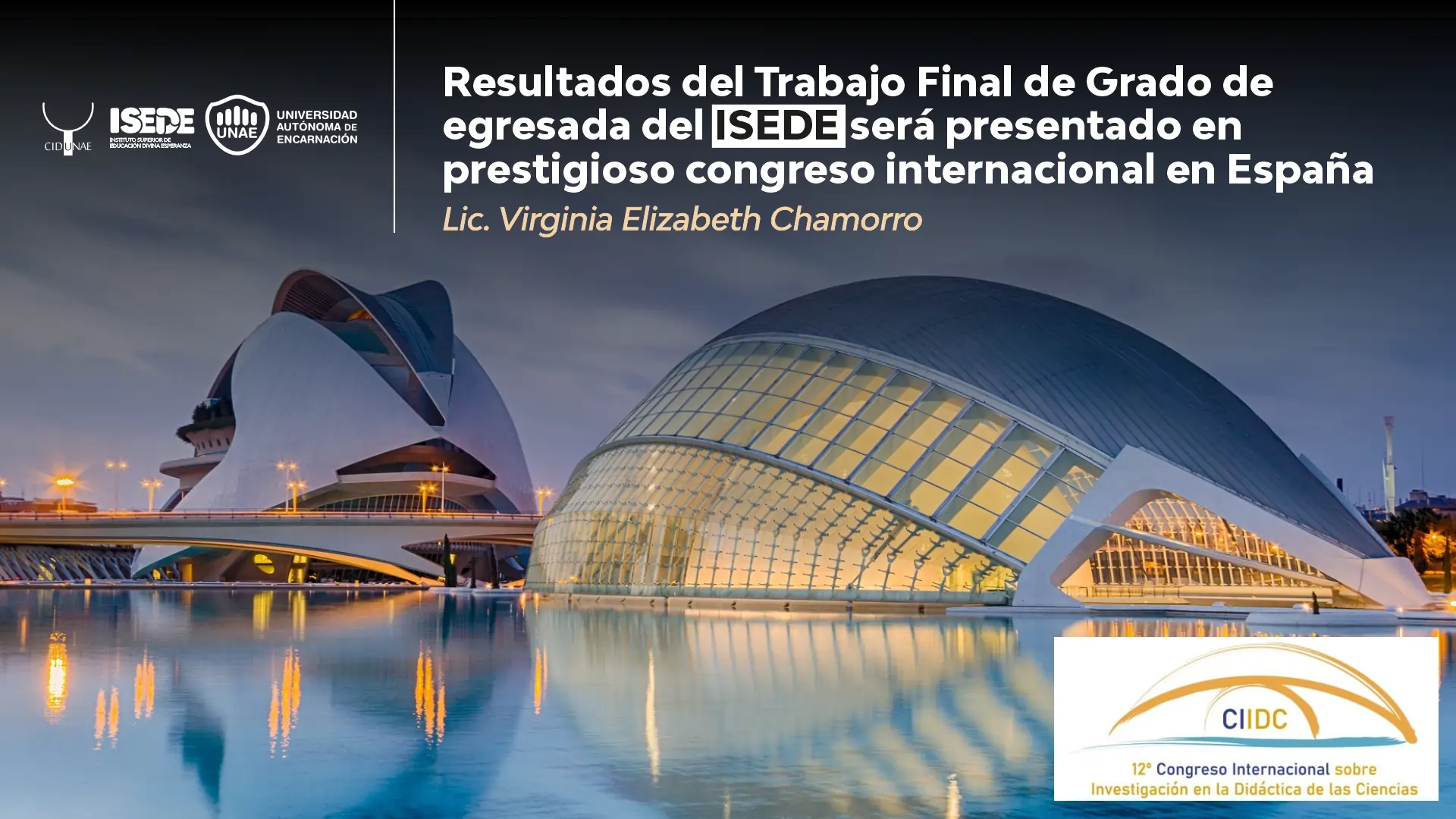Resultados del Trabajo Final de Grado de egresada del ISEDE será presentado en prestigioso congreso internacional en España