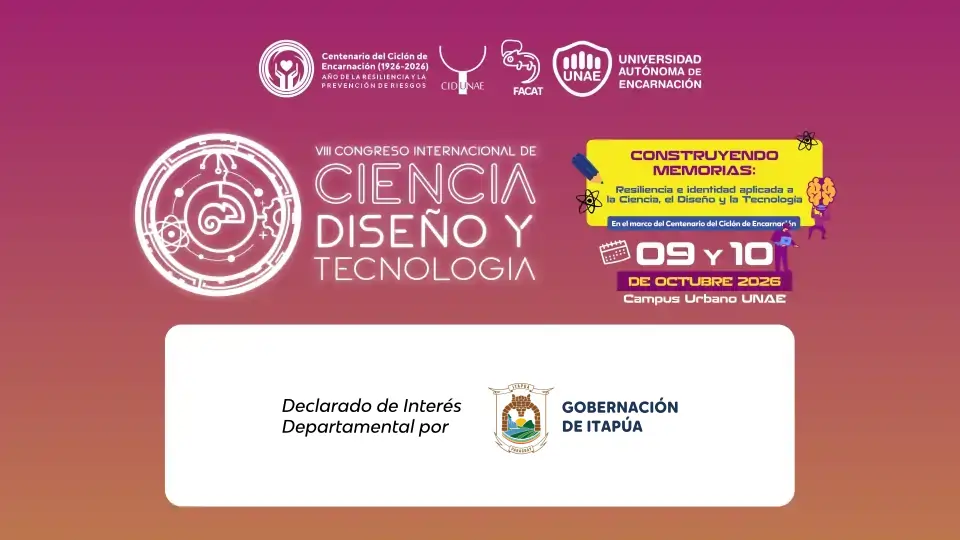 La Gobernación de Itapúa declaró de Interés Departamental el VIII Congreso Internacional de Ciencia, Diseño y Tecnología