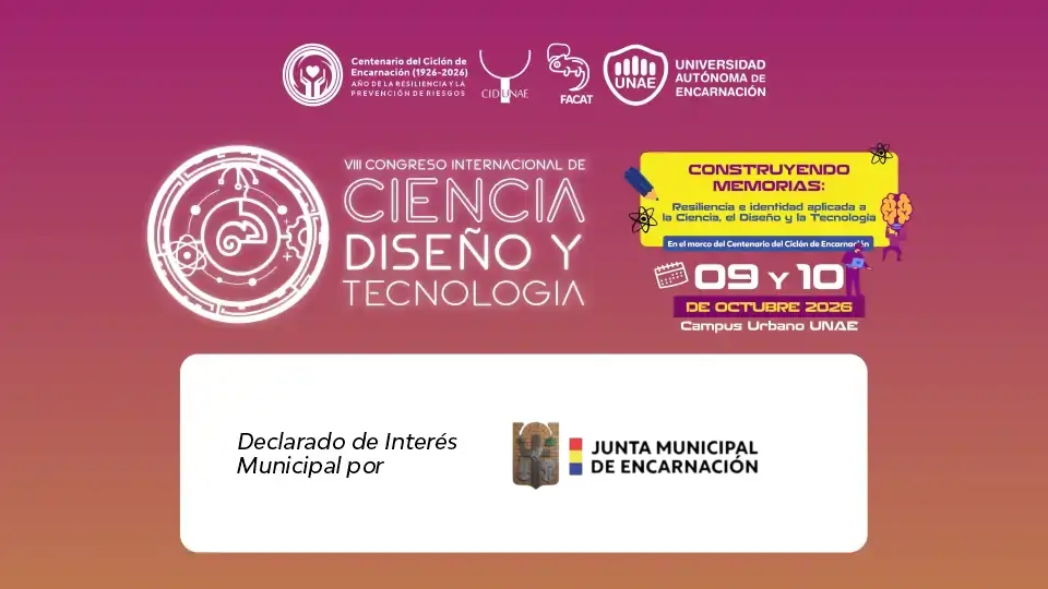 La Junta Municipal de Encarnación declaró de Interés Municipal el VIII Congreso Internacional de Ciencia, Diseño y Tecnología