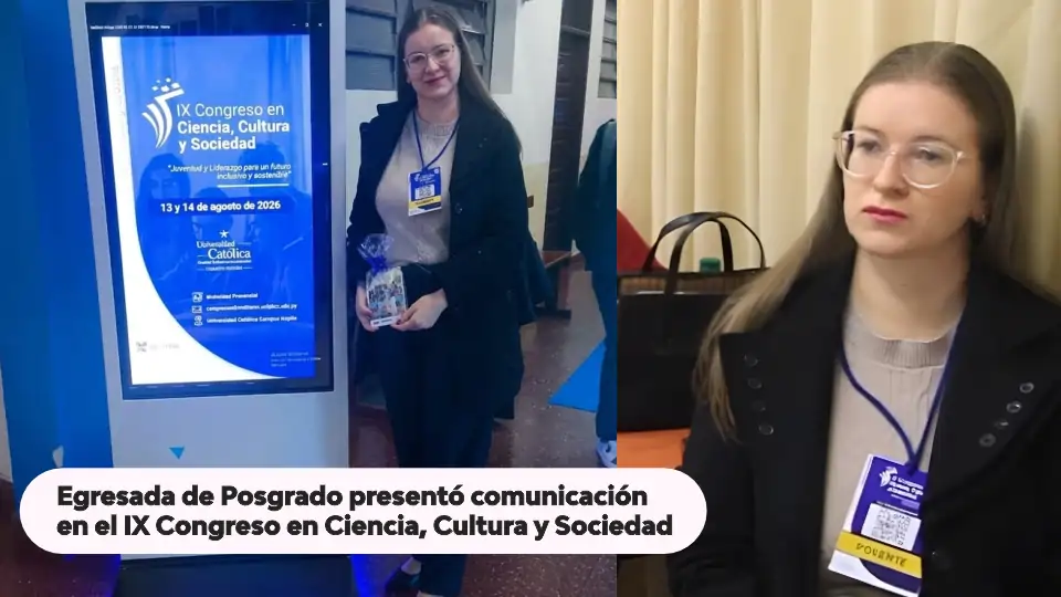 Egresada de Posgrado presentó comunicación en el IX Congreso en Ciencia, Cultura y Sociedad