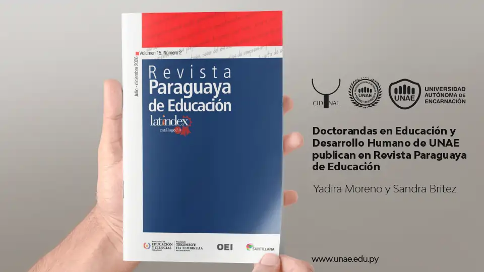 Doctorandas en Educación y Desarrollo Humano de UNAE publican en Revista Paraguaya de Educación