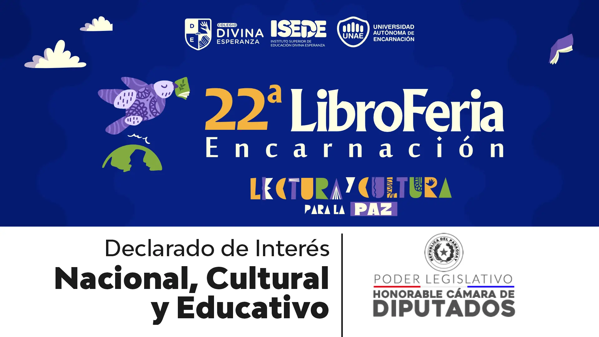 La 22ª Libroferia Encarnación fue declarada de Interés Nacional, Cultural y Educativo por la Cámara de Diputados