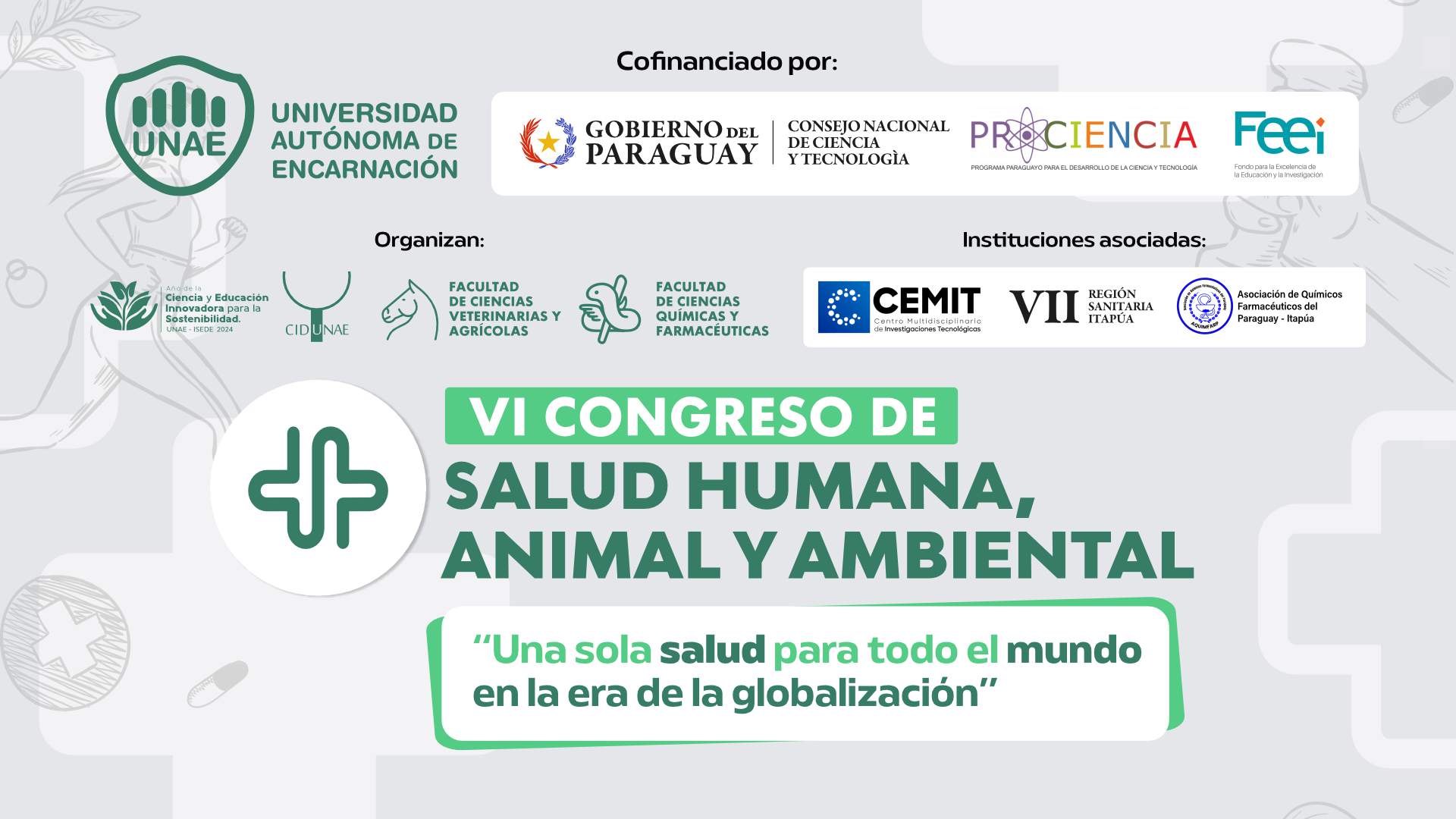 El VI Congreso de Salud Humana, Animal y Ambiental es cofinanciado por CONACYT con el apoyo del FEEI