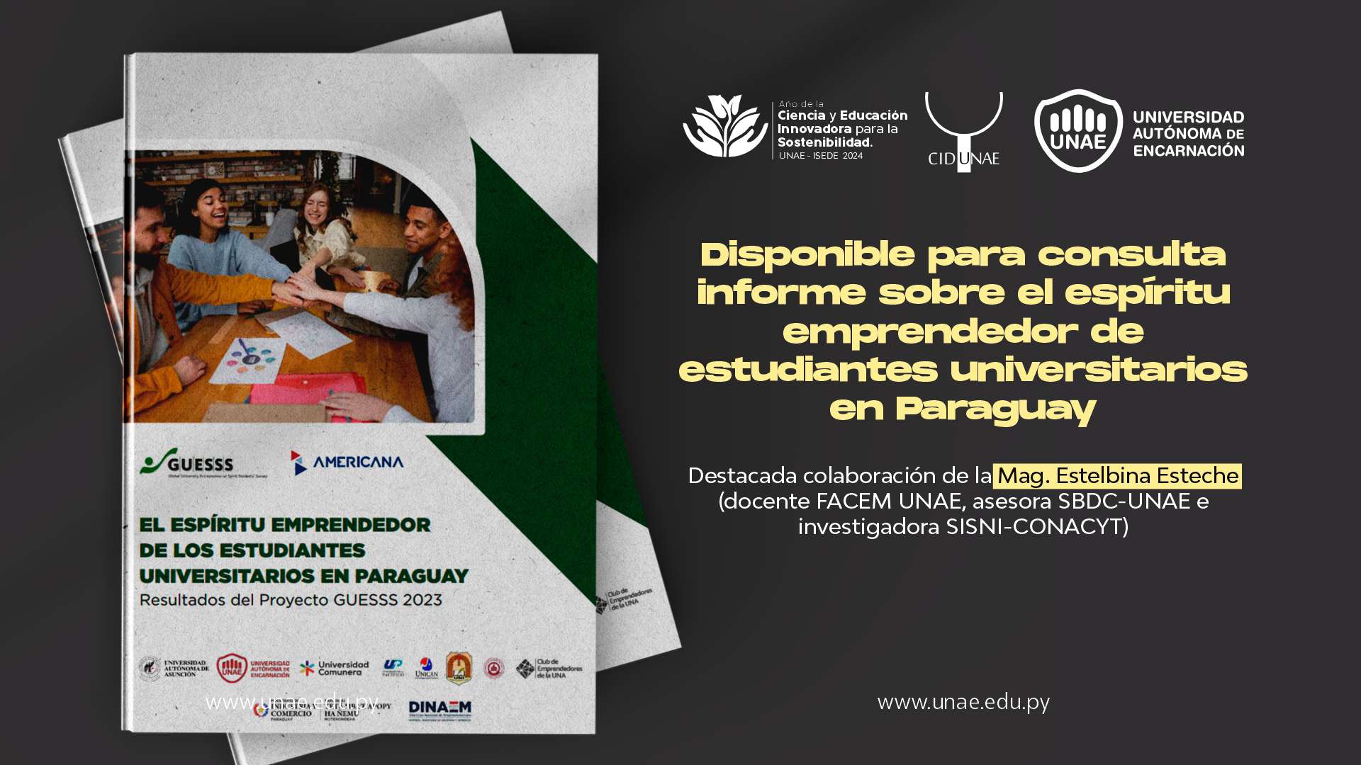 Disponible para consulta informe sobre el espíritu emprendedor de estudiantes universitarios en Paraguay