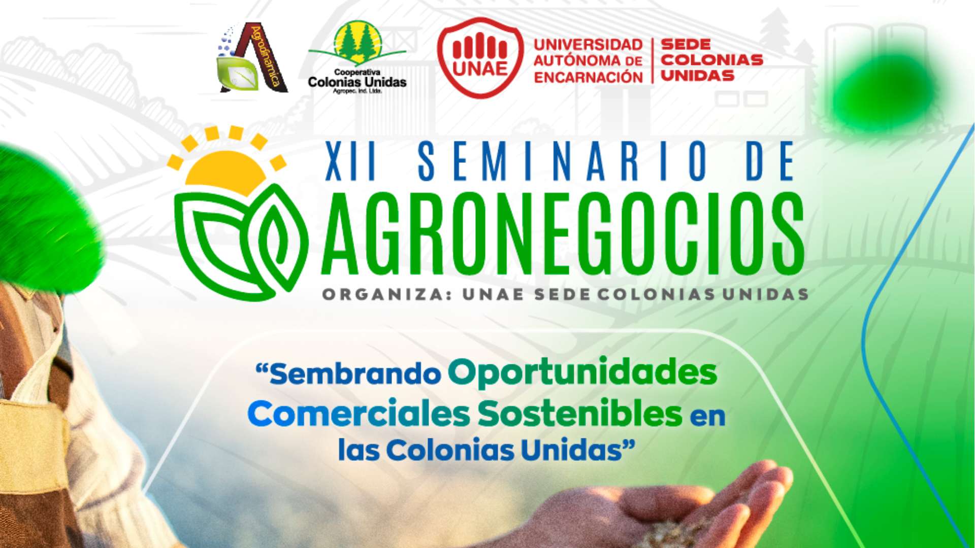 XII Seminario de Agronegocios - Inscripciones abiertas