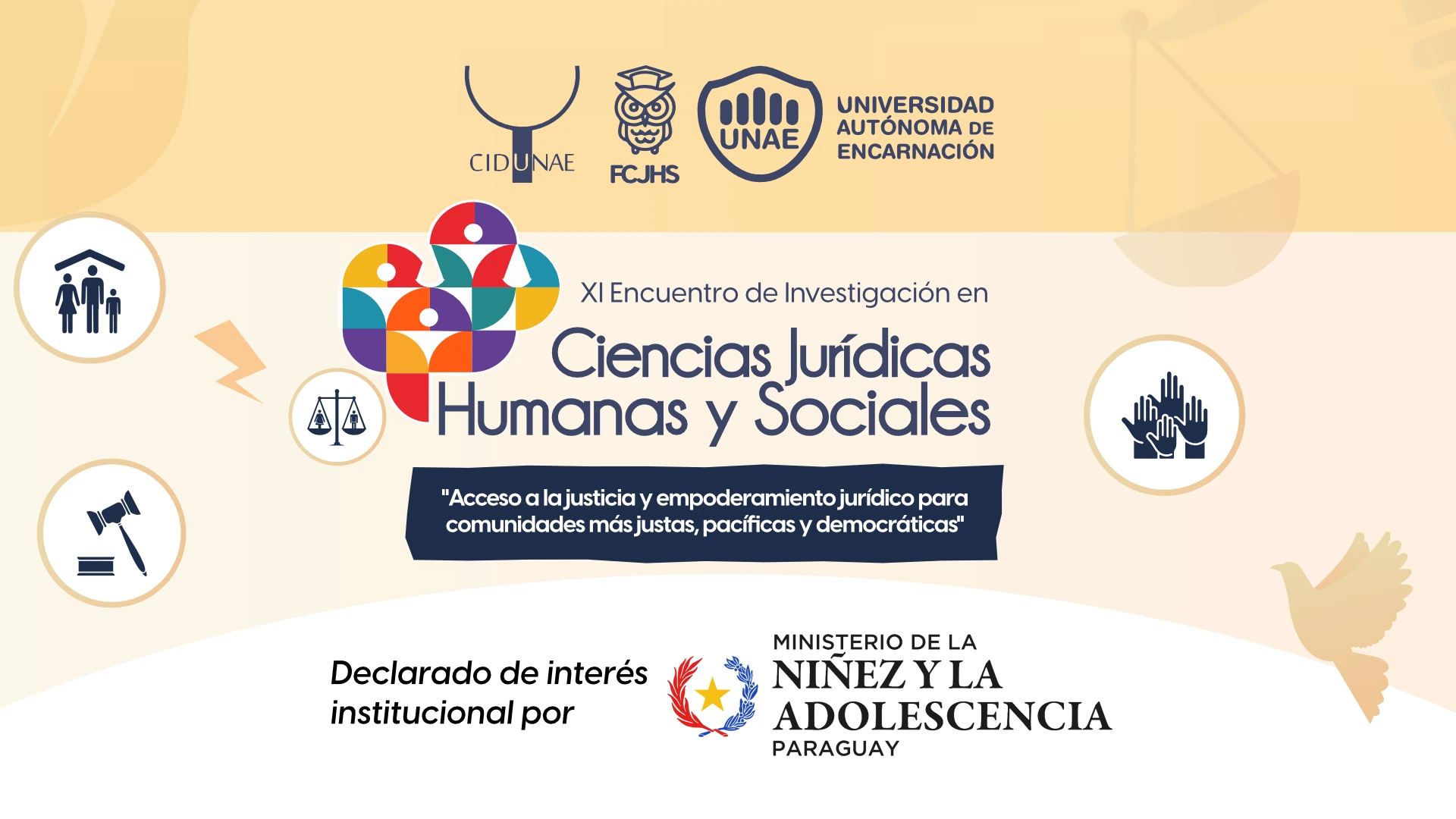 El Ministerio de la Niñez y la Adolescencia declara de Interés Institucional el XI Encuentro de Investigación en Ciencias Jurídicas, Humanas y Sociales