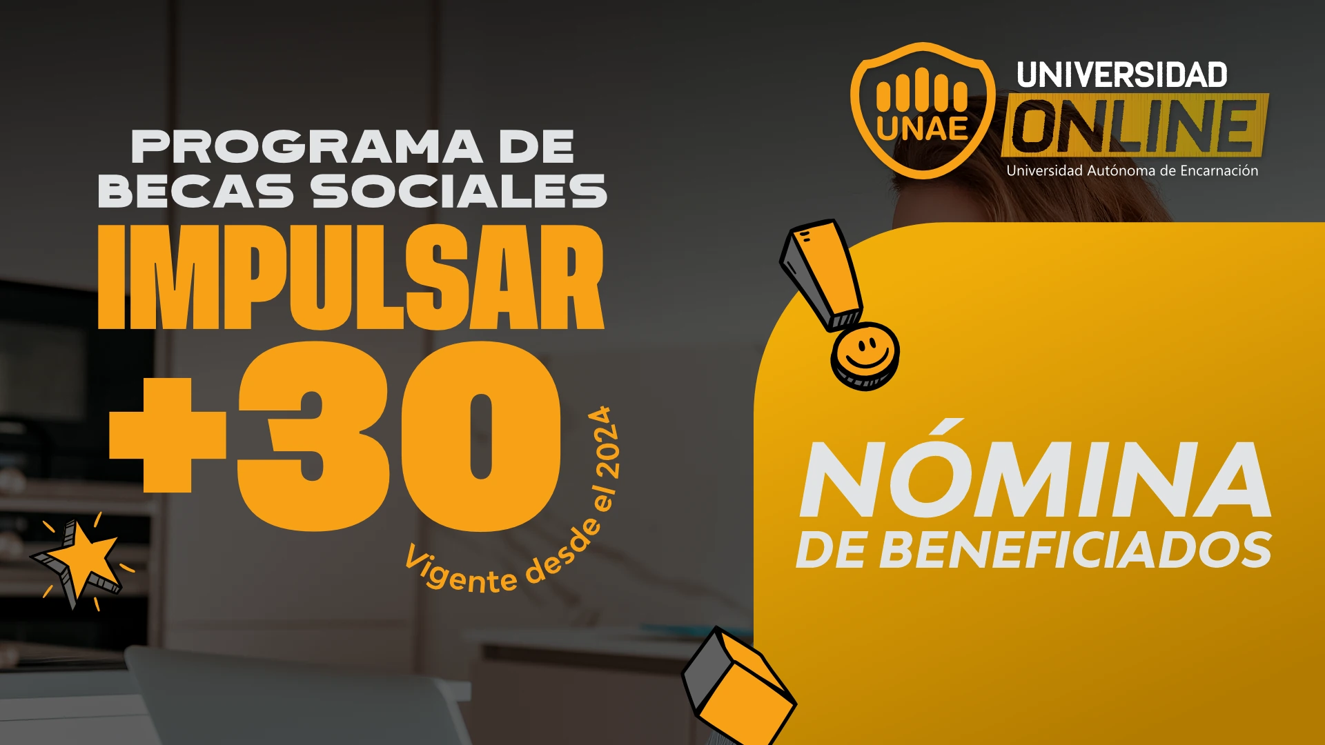 Impulsar +30. Programa de Becas Sociales del Complejo UNAE beneficia a personas de todo el país