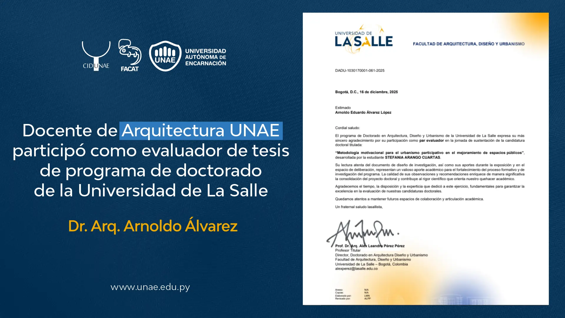 Docente de Arquitectura UNAE participó como evaluador de tesis de programa de doctorado de la Universidad de La Salle