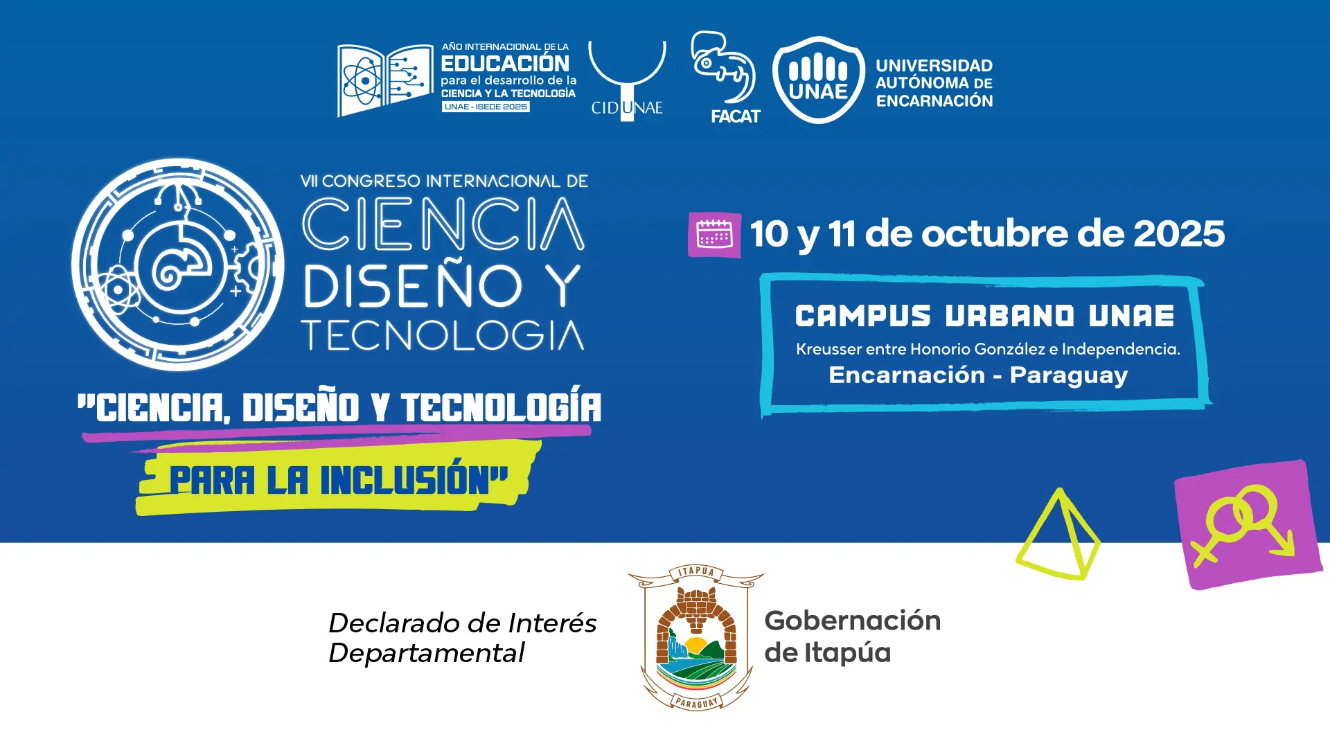 El VII Congreso Internacional de Ciencia, Diseño y Tecnología ha sido declarado de interés departamental por la Gobernación de Itapúa
