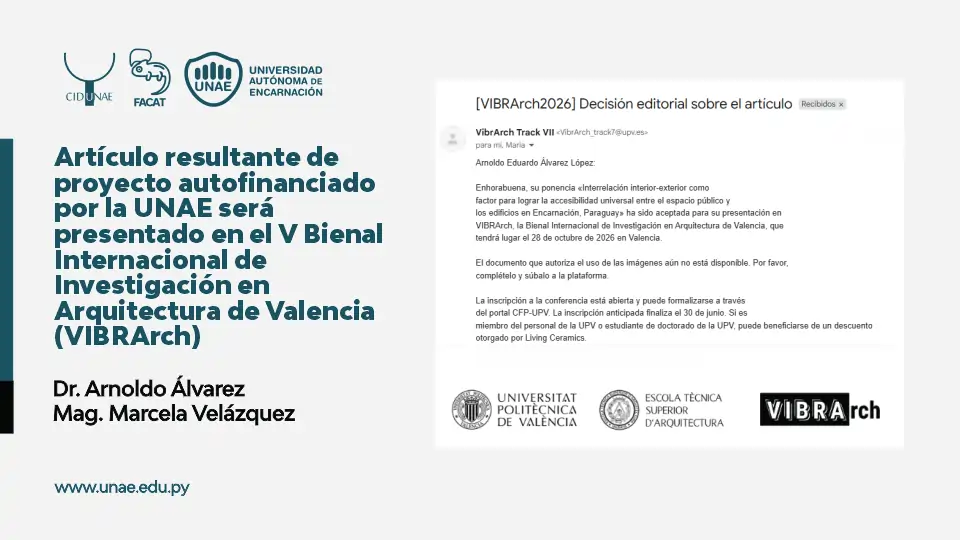 Artículo resultante de proyecto autofinanciado por la UNAE será presentado en el V Bienal Internacional de Investigación en Arquitectura de Valencia (VIBRArch)