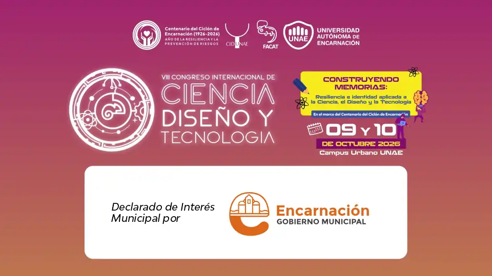 El VIII Congreso Internacional de Ciencia, Diseño y Tecnología es declarado de interés municipal por la Municipalidad de Encarnación