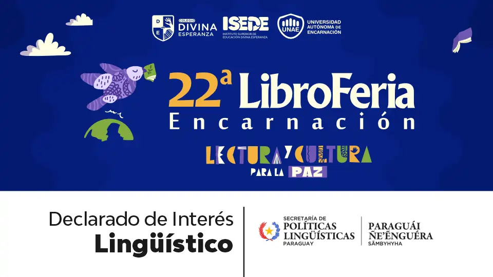 La Secretaría de Políticas Lingüísticas declara de Interés Lingüístico a la 22ª Libroferia Encarnación