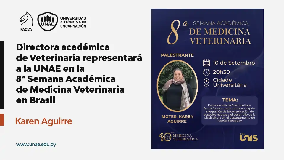 Directora de Veterinaria representará a la UNAE en la 8ª Semana Académica de Medicina Veterinaria en Brasil
