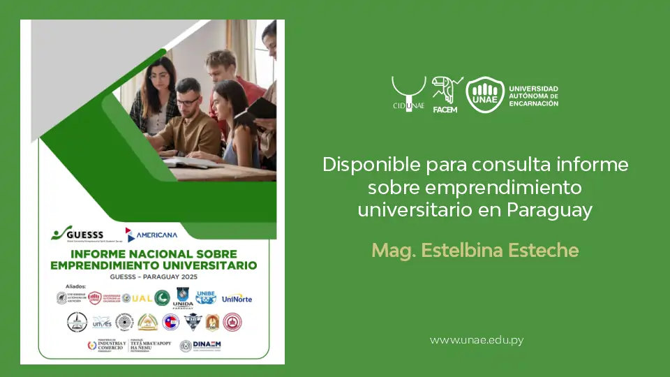 Disponible para consulta informe sobre emprendimiento universitario en Paraguay