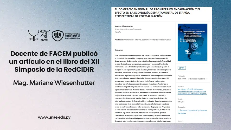 Docente de la FACEM publica artículo sobre comercio informal de frontera en el libro del XII Simposio Iberoamericano de la RedCIDIR