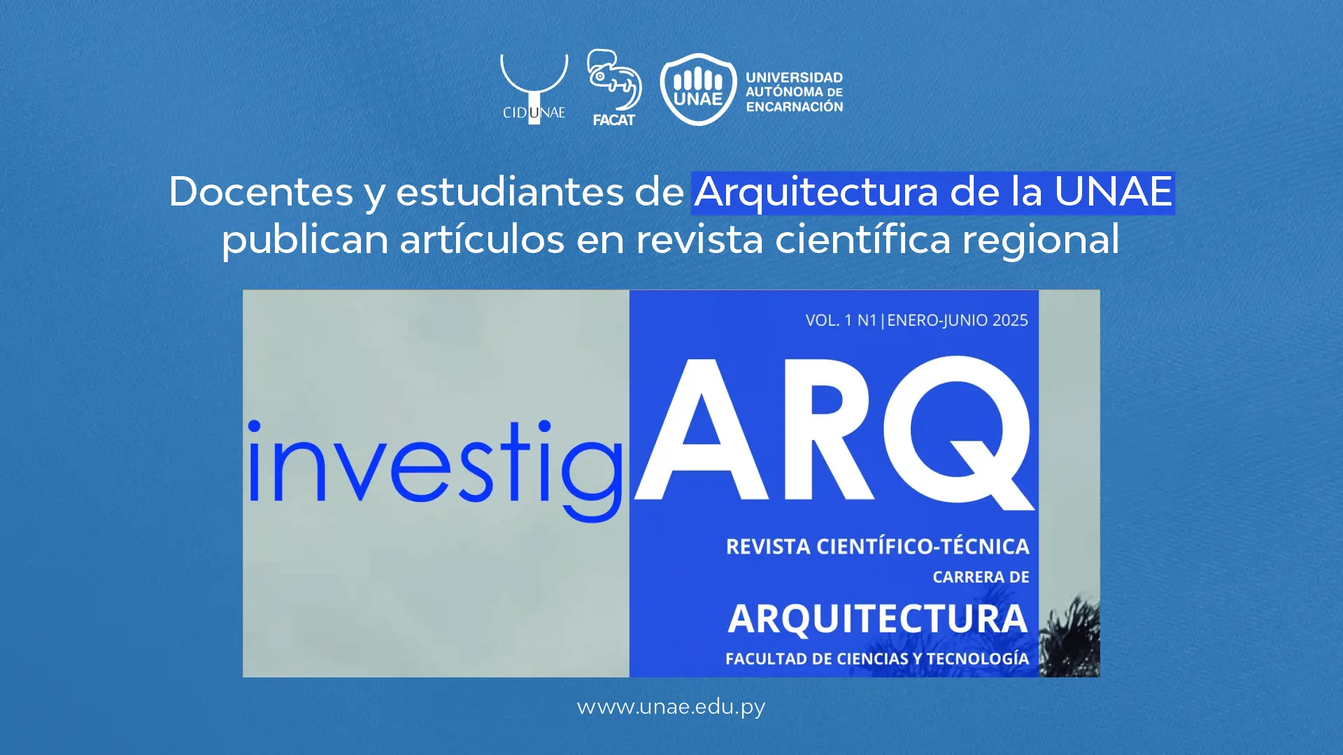 Docentes y estudiantes de Arquitectura de la UNAE publican artículos en revista científica regional