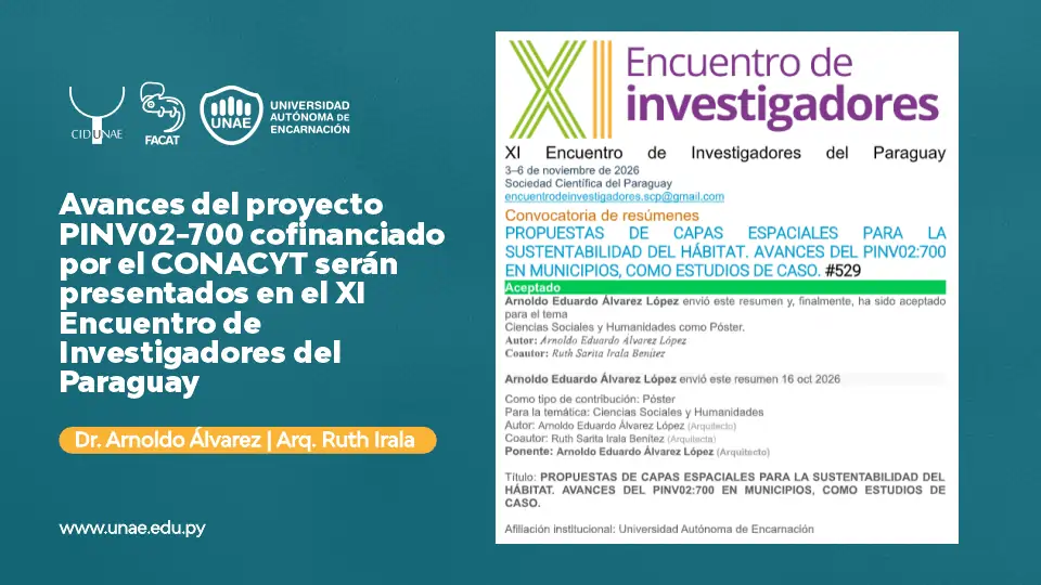 Avances del proyecto PINV02-700 cofinanciado por el CONACYT serán presentados en el XI Encuentro de Investigadores del Paraguay